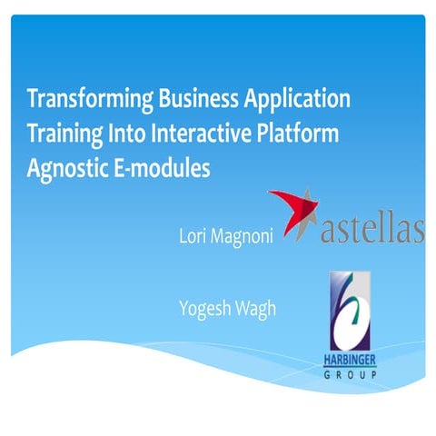 Transforming Business Application Training into Interactive platform agnostic...