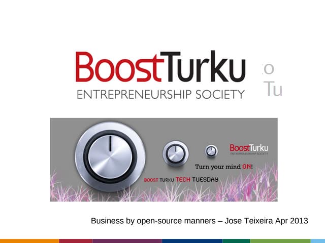 Business by open source manners turku april 2013