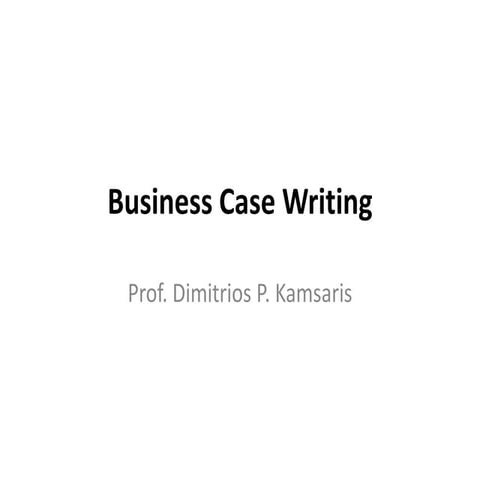 Business case writing presentation