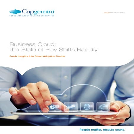 Business Cloud: The State of Play Shifts Rapidly