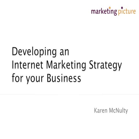 How to create an internet marketing strategy