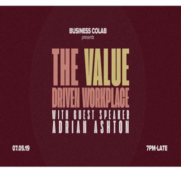Value Driven Workplace - Business Colab, May 2019