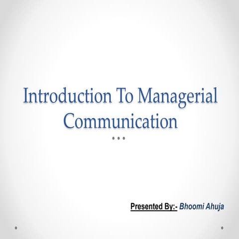 Introduction to managerial communication with case study