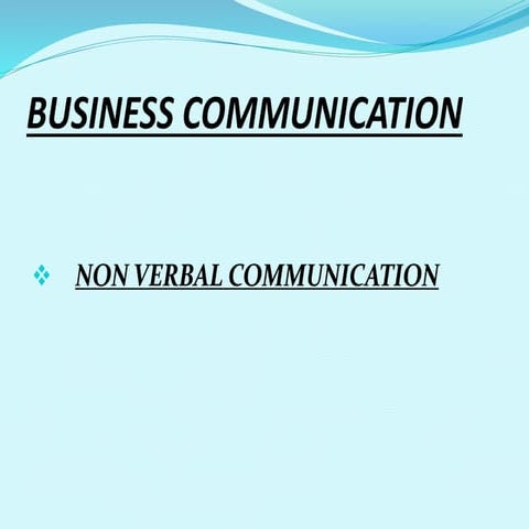 Managerial communication (non verbal communication)