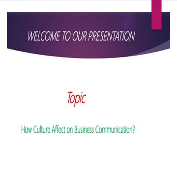 How culture Affect On Business Communication?