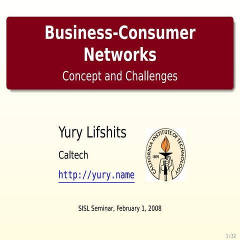 Business-Consumer Networks: Concept and Challenges