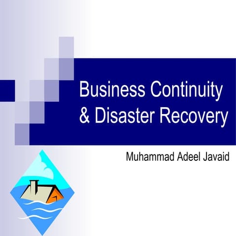 Business continuity and disaster recovery
