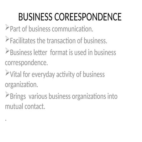 BUSINESS COREESPONDENCE.pptx Set of letters