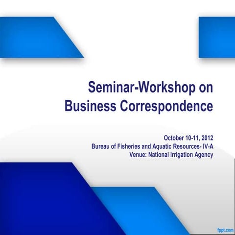 Writing Effective Business Correspondence 