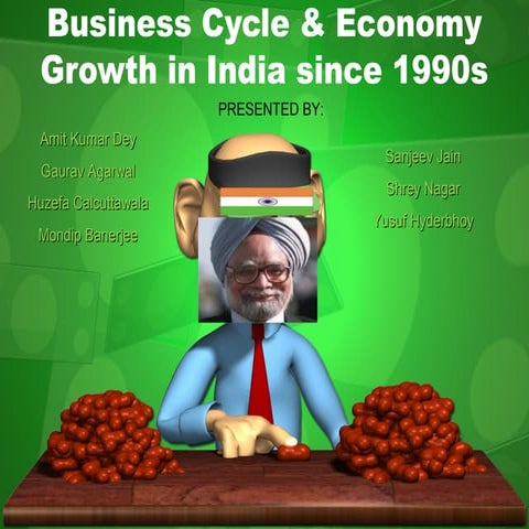 Business cycle & economy growth in india since