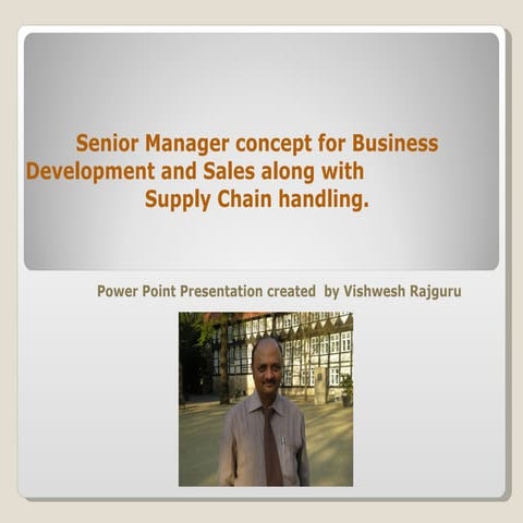 Business development with experianced manager