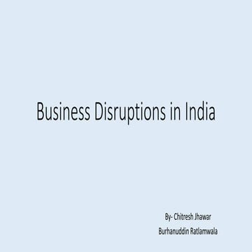 Business Disruptions in India