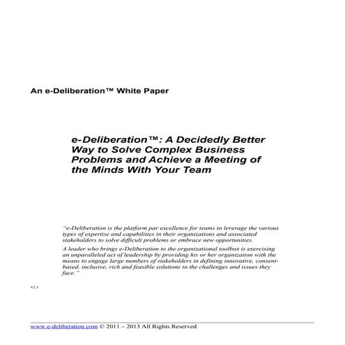 White Paper: e-Deliberation - A Decidedly Better Way To Solve Complex Busines...