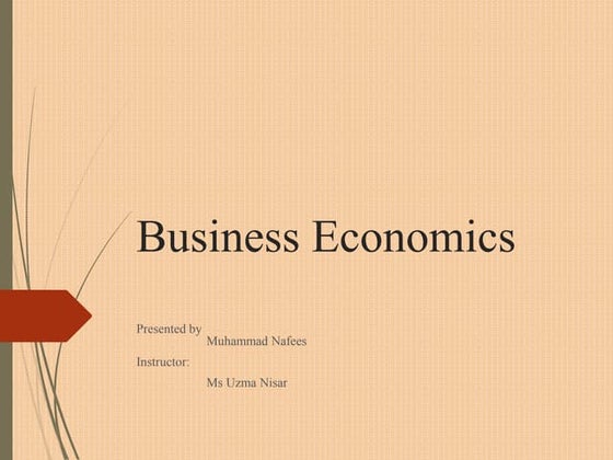 Intro. to business economics | PPTX