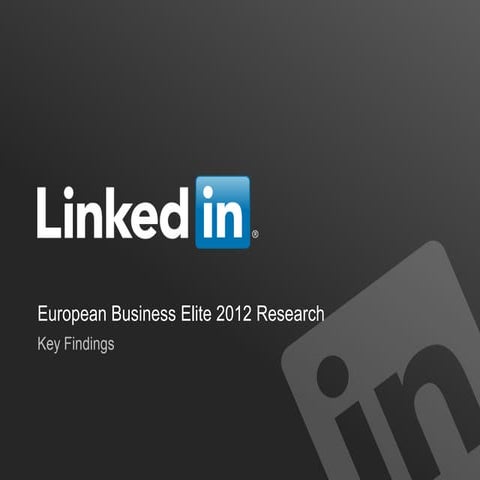 Business Elite: Europe 2012 Results LinkedIn