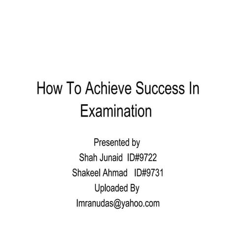 How To Achieve Success In Examination 