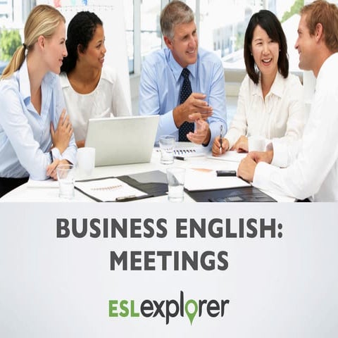 Business English: Meeting Process