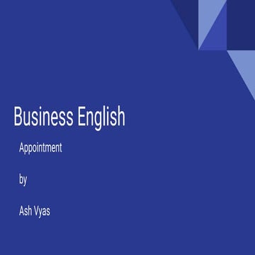 Business English - Appointment - Ash Vyas