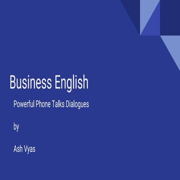 Business English - Telephon Talk Dialogues - Ash Vyas