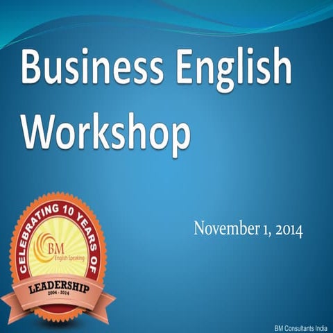 Business English Workshop - BM Seminar Series