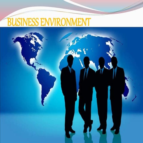 Business Environment- Features,Meaning,Importance,Objectives & Porter's Model 