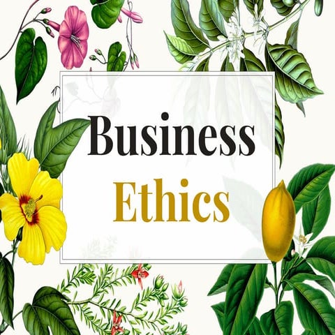 Business ethics