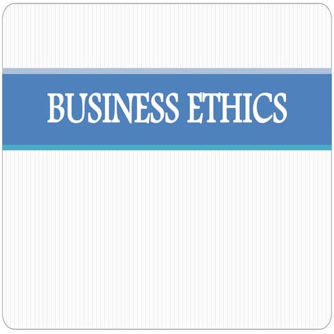 Business ethics