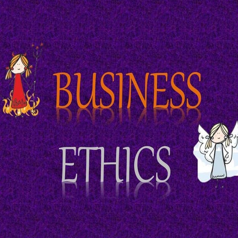 Business ethics