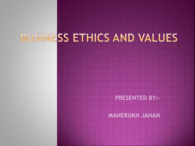 Business Ethics and values