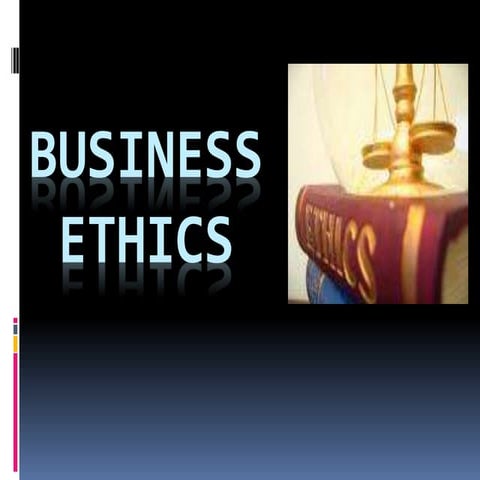Business ethics ppt