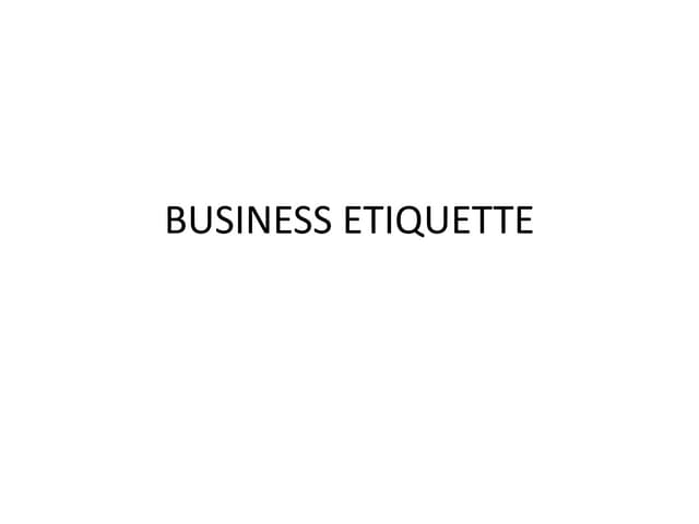 Business etiquette_23035.ppt
