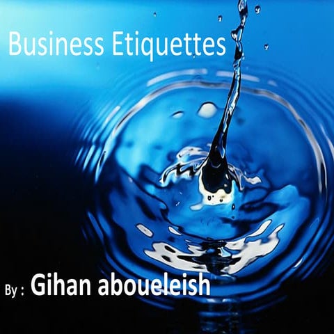 Business etiquettes gihan