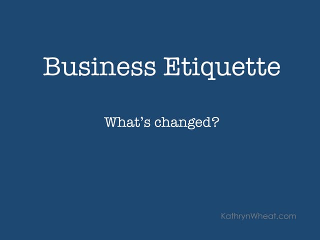 Business Etiquette