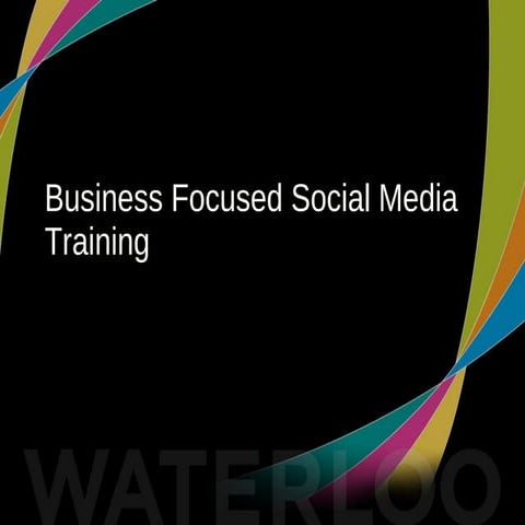 Business Focused Social Media