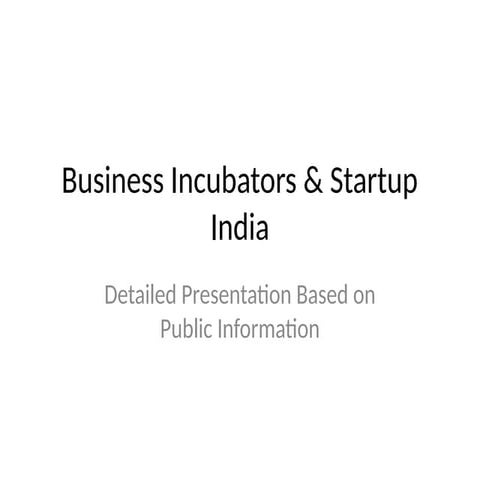 business_incubators_startup_india. AND pptx