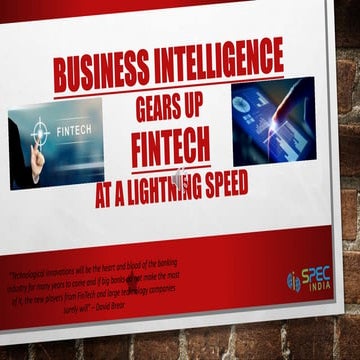 Business Intelligence A Power Booster to FinTech Sooner the Better