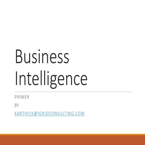 Business intelligence primer