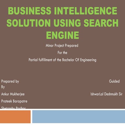 Business Intelligence Solution Using Search Engine