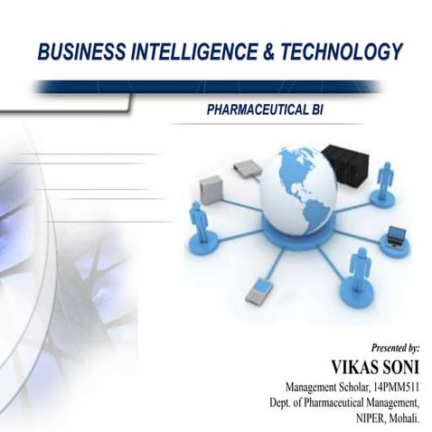 Business Intelligence & Technology_Pharmaceutical BI