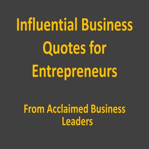 Business leader quotes for entrepreneurs
