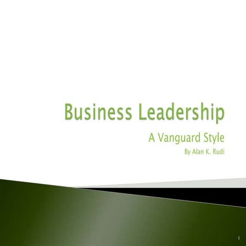 Business Leadership  A Vanguard Style