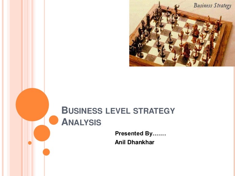 Business Level Strategies