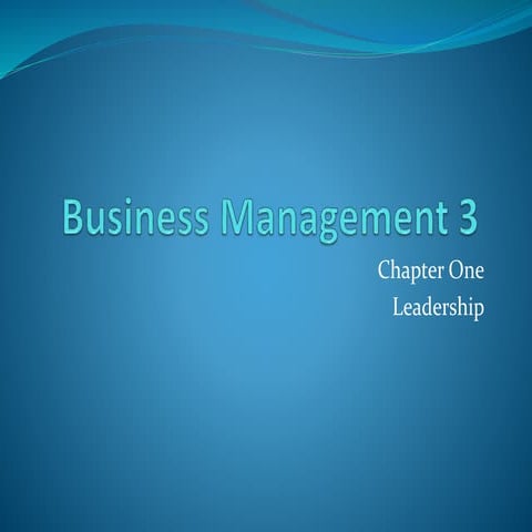 Business managent Importance of Leadership 