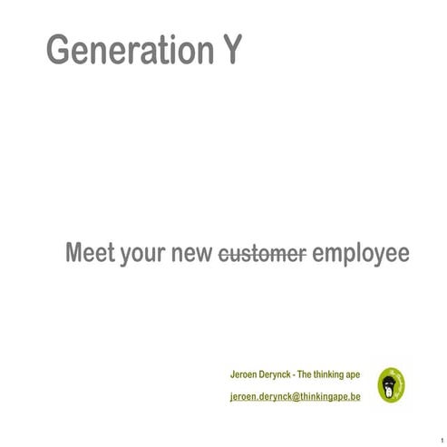 Generation Y and the new way of working