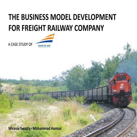Business model development for freight railway company