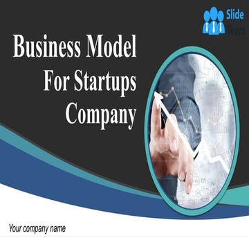 Business Model For Startups Company Powerpoint Presentation Slides