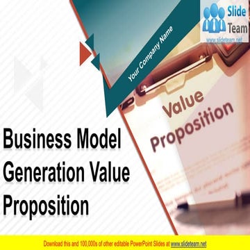 Business Model Generation Value Proposition PowerPoint Presentation Slides