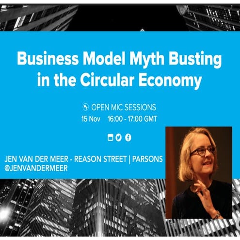 Business model Myths in the Circular Economy