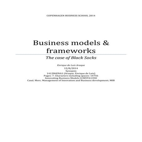 Business models and frameworks the case of black socks