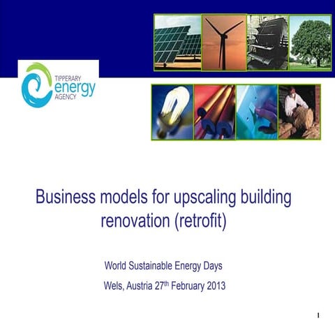Business Models for Upscaling Building Renovation (retrofit)